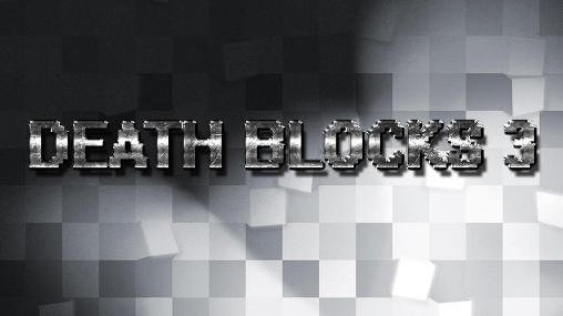 download Death blocks 3 apk